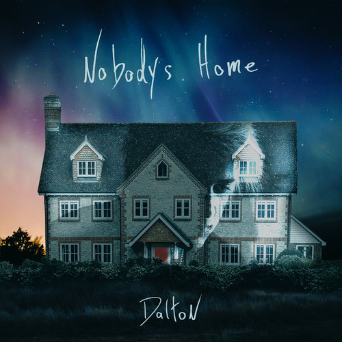 Dalton Rapattonis New Album, Nobodys Home